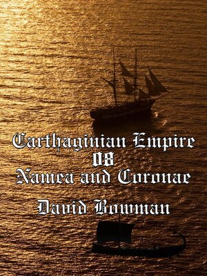 cover image of Carthaginian Empire Episode 8--Namea and Coronae